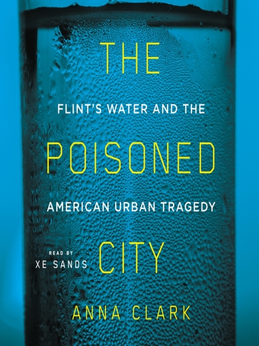 Title details for The Poisoned City by Anna Clark - Available